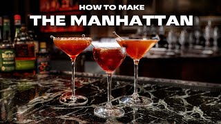 How to Make the Perfect Manhattan for You—3 Different Ways