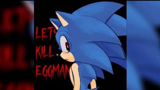 Let's Kill Eggman