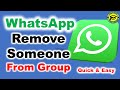 How to remove someone from WhatsApp Group | Remove Member From WhatsApp Group