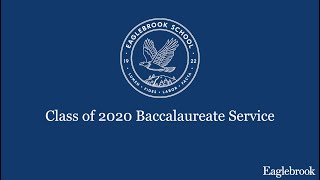 Class of 2020 Baccalaureate Service | May 24, 2020