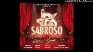 4. Vale La Pena | Muziekgroep Sabroso | Chapter 8 Sabroso Old Is Gold