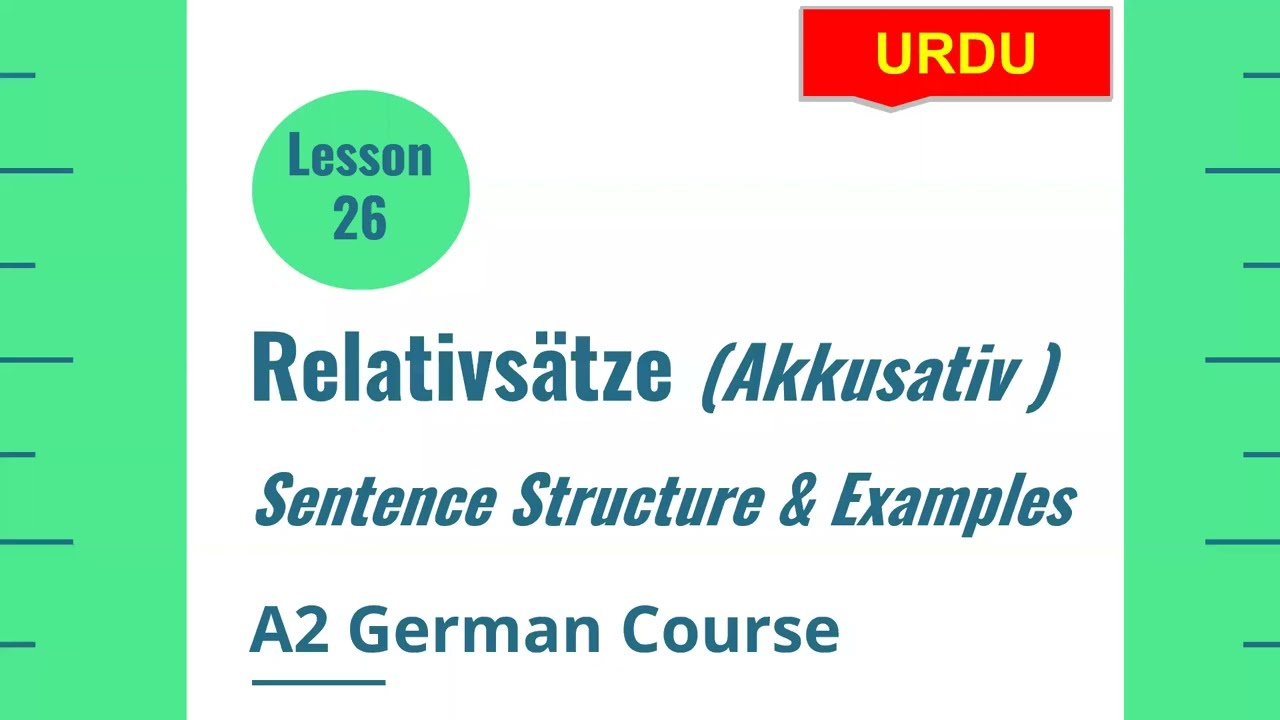 Relativsätze Im Akkusativ | Relative Sentences | Relative Pronouns ...