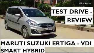 Maruti Suzuki Ertiga 2017  - Test Drive Review - VDI SHVS Limited Edition