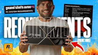 GTA VI PC REQUIREMENTS Will BREAK Your System