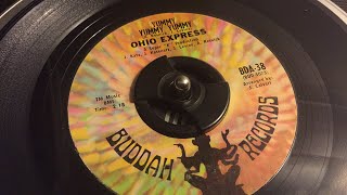 Yummy yummy yummy - Ohio Express - 45 vinyl