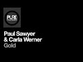 Paul Sawyer & Carla Werner (LORRAINE Remix)