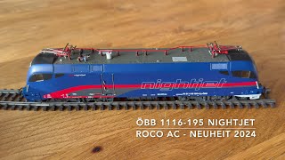 nightjet ÖBB 1116-195 / Neuheit 2024 Roco AC + Märklin