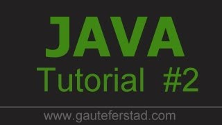 Java Programming Tutorial 02 "Hello World"