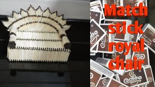 Match stick chair making tutorial|Diy match stick craft ideas