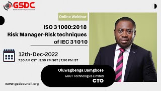 ISO Webinar ISO 310002018 Risk Manager Risk techniques of IEC 31010 by Oluwagbenga Bamgbose