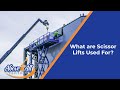 What are Scissor Lifts Used For?