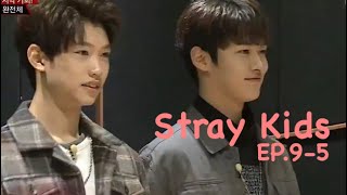 [日本語字幕] StrayKids ep9-5