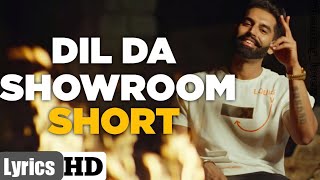 DIL DA SHOWROOM (LYRICS) | #ParmishVerma | #Recreation | #shorts #short | New Punjabi Song 2021