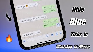 How to hide Blue Ticks in Whatsapp in iPhone || How to disable read receipts in Whatsapp