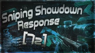 Bold Sniping : @SnipingShowdown Response [7Z]