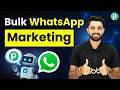 Automate Bulk WhatsApp Marketing Easily