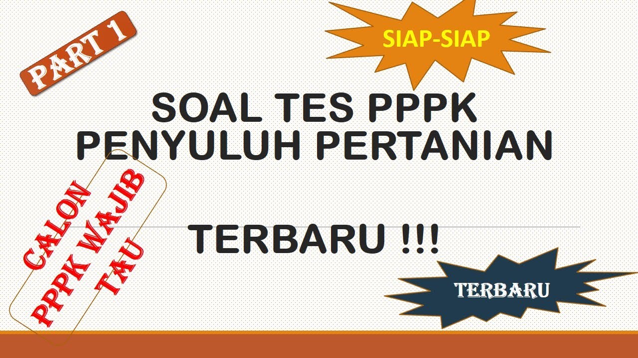 SOAL PPPK PENYULUH PERTANIAN TERBARU !#PART 1 - YouTube