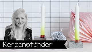 DIY | KERZENSTÄNDER AUS BETON SELBER MACHEN | BASTELN MIT BETON