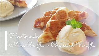 Easy! Mini Croffle - Croissant Waffle♪ / 冷凍パイシートで簡単！ミニ クロッフル － クロワッサンワッフル♪