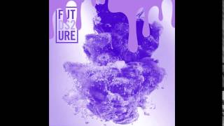 Future - Thought It Was A Drought (SLOWED AND CHOPPED) (DS2)