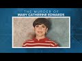 12News speaks exclusively to genealogist who helped crack Mary Catherine Edwards’ murder