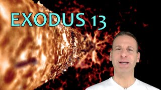 Exodus Chapter 13 Summary And What God Wants From Us