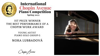 Nora Lubbadová: Piano Solo Group G 1st Prize - F. Chopin, Fantaisie Impromptu, op.66