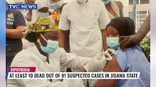 At Least 10 Dead Out of 91 Diphtheria Cases in Jigawa State