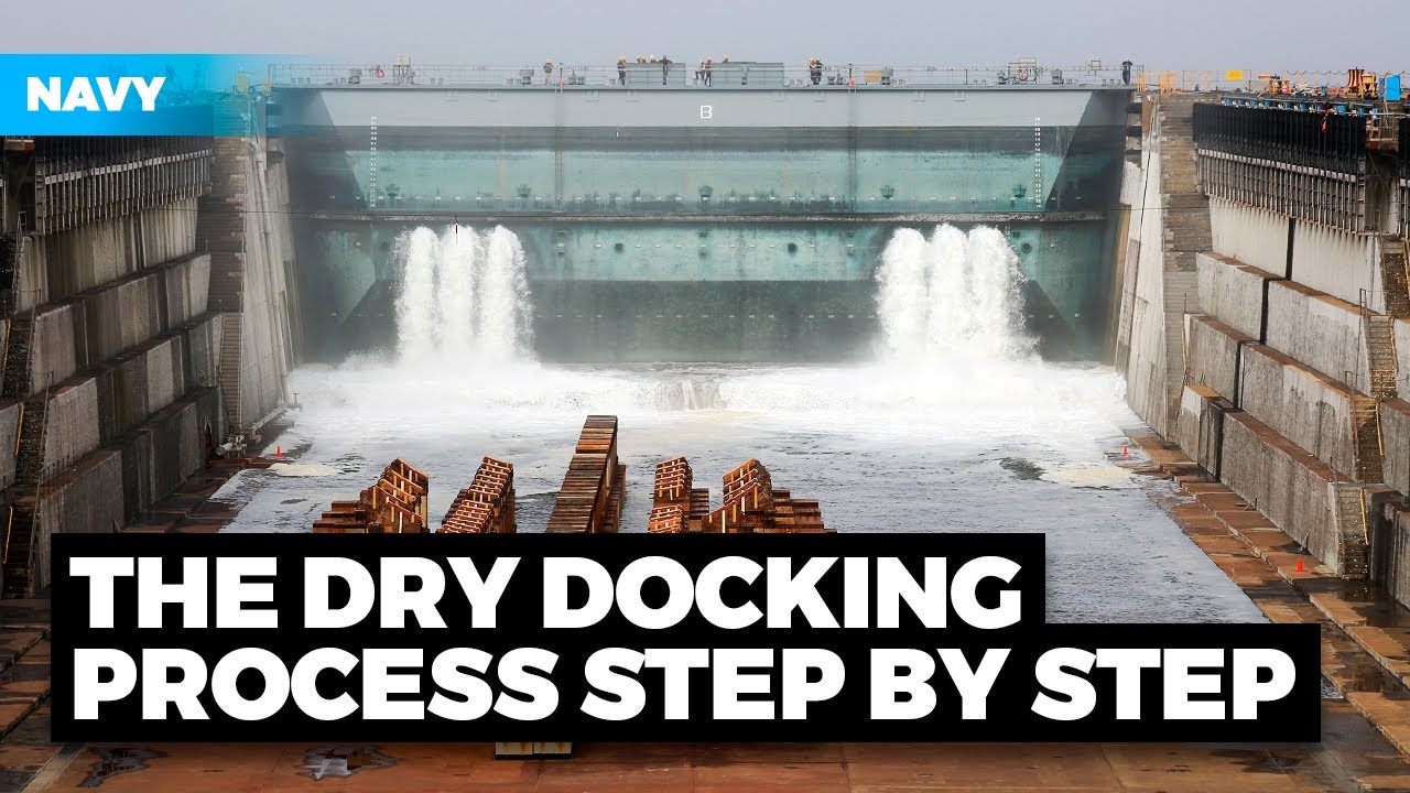 The Navy S Dry Docking Process Step By Step Youtube