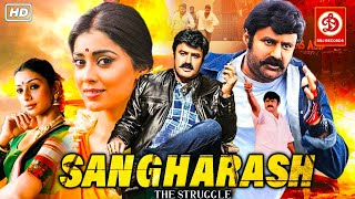 Sangharsh The Struggle Hindi Dubbed Action Full Blockbuster Movie | Balakrishna, Shriya Saran, Tabu
