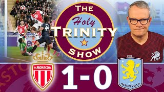 UEFA Champions League: AS Monaco vs Aston Villa | The Holy Trinity Show Episode 220