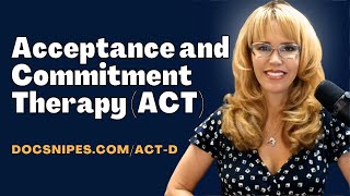Acceptance and Commitment Therapy Skills | A Cognitive Behavioral Approach