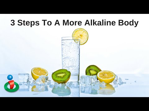 How To Get Your Body Alkaline in 3 Steps How To Get Your Body Alkaline in 3 Steps