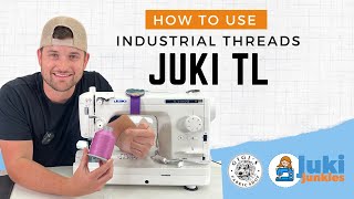 How To Use Industrial Thread!? (Juki TL Complete user Guide)