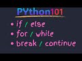 Python Control Flow: Mastering If, Elif, Else, For, and While Loops