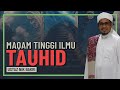 Ustaz Nik Bakri - Maqam Paling Tinggi Dalam Ilmu Tauhid