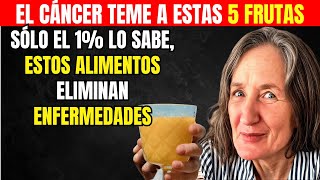 EL CÁNCER TEME A ESTOS 15 ALIMENTOS Y 5 FRUTAS | DR BARBARA O'NEILL