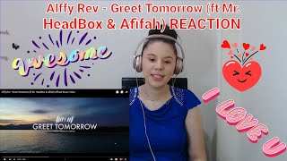 Alffy Rev - Greet Tomorrow (ft Mr. HeadBox & Afifah) REACTION LikeSimona