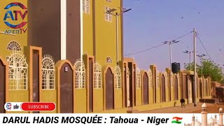 DARUL HADIS - MOSQUÉE 🕌 | TAHOUA -NIGER 🇳🇪 | ABONNÉS VOUS 👉( ADER TV ) POUR PROCHAINE VIDÉO!!!