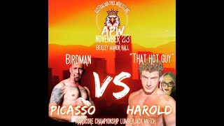 Hot Guy Harold (c) vs Birdman Phil Picasso APW Hardcore Championship Lumberjack Match 11.23.24