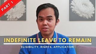Indefinite Leave to Remain: Eligibility, Rights, Application