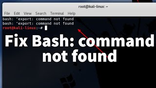 How to Fix " Bash: Command not Found" in Linux