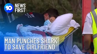 Surfer Punches Shark To Save Girlfriends Life | 10 News First