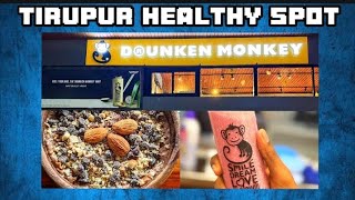 Tirupur Healthy Spot 💜🔥 Drunken Monkey ✨ #tirupur #vlog