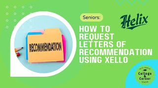 How to Request a Letter of Rec Through Xello