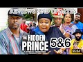 THE HIDDEN PRINCE SEASON 5&6(updates)ONNYI MICHAEL,RECHEAL OKWONKWO,2024 latest movie