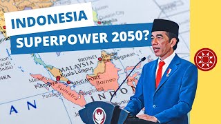 Indonesia Superpower 2050?