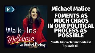 Walk-Ins Welcome Podcast #62 - Michael Malice