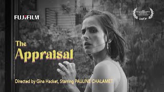 The Appraisal with Pauline Chalamet | Official Short Film | Fujifilm X-H2