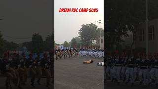 DREAM RDC CAMP 2025 ⚔️🇮🇳 #nationalcadetcorps #ncc #cadets #shorts #rdc #rdc2025